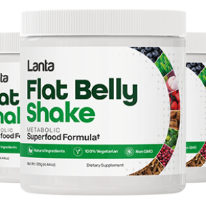 How to Lose Belly Fat Using Lanta Flat Belly Shake in 90 Days